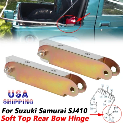 Kit de herrajes de bisagra de arco trasero techo blando de EE. UU. para Suzuki Samurai 1986-1995 SJ410 82-85 Foto 1 de 4