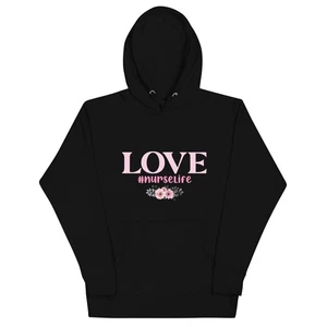 Love Nurse Life Unisex Hoodie - Picture 1 of 18