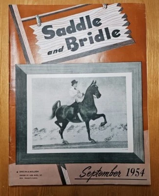 Saddle and Bridle Magazine September 1954 Vol XXVIII No 8 ONE IN A MILLION - image 1 of 4