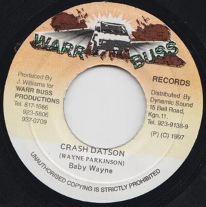 Baby Wayne / Crash Datson / Vinyl / Dancehall / Ragga / Warr Buss Schallplatten - Bild 1 von 3