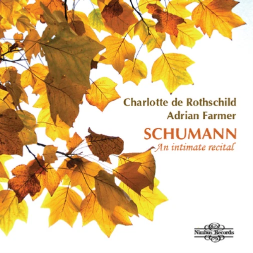 Robert Schumann Schumann: An Intimate Recital (CD) Album - Bild 1 von 1