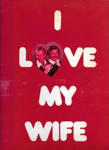 Programa de recuerdos de Broadway de los Smothers Brothers ""I Love My Wife"" 1978 - Imagen 1 de 5