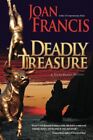 Deadly Treasure (A Diana Hunter Thriller). Francis 9780982137086 New<|