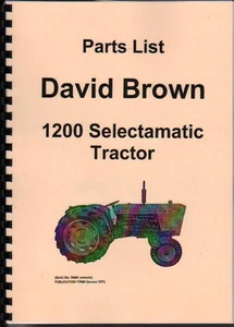 Manual del libro de piezas de tractor ilustrado selectamático David Brown ""1200 - Imagen 1 de 1