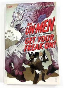 The Un-Men: Get Your Freak On! 2008 Vertigo Comics First Printing Graphic Novel - Picture 1 of 12