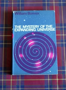 The Mystery of the Expanding Universe by William Bonnor. 1st UK edition. - Picture 1 of 8