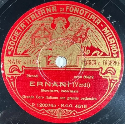 Grande Coro Italiano Orchestra : Ernani (Verdi) RARE DISQUE 78 RPM 12" FONOTIPIA - Photo 1/4