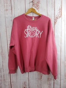 True Story Sweatshirt Mens XL Red Jerzees Crewneck Long Sleeve Cotton Blend - Picture 1 of 14