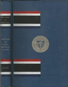 FOUNDERS OF EARLY AMERICAN FAMILIES: EMIGRANTS FROM EUROPE 1607-1657 BY COLKET - Imagen 1 de 1