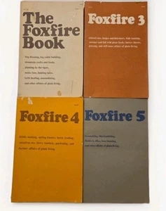 The Foxfire Book Lot 1-3-4-5  Eliot Wigginton  Appalachian  - Picture 1 of 15