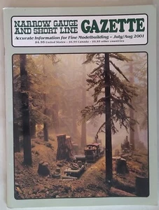 Narrow Gauge and Short Line Gazette Jul/Aug 2001 Model Railroading - Picture 1 of 2