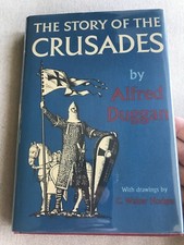 The Story of the Crusades by Alfred Duggan (Hardcover, 1st, Middle Ages)