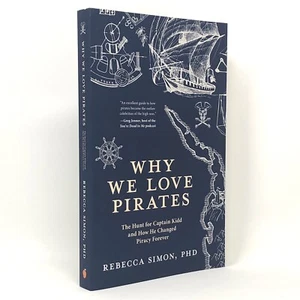 Why We Love Pirates: The Hunt for Captain Kidd by Rebecca Simon - Imagen 1 de 6