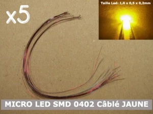 Pack 5pcs MICRO LED SMD 0402 JAUNE câblé 12V + R 1KΩ MODELISME JOUEF LIMA ROCO - Imagen 1 de 4