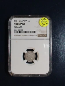 1901 Canada Five Cents NGC AU Details SILVER 5C Coin PRICED TO SELL QUICKLY!  - Picture 1 of 4