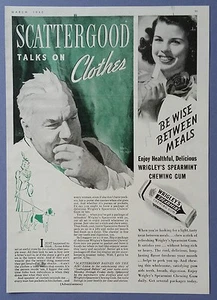 Anuncio de goma Wrigley's Spearmint Scattergood Baines habla sobre ropa 1940 - Imagen 1 de 2