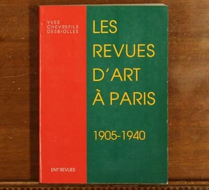 Desbiolles: Les Revues d'Art à Paris 1905-1940 Guillaume Zervos Seuphor - Picture 1 of 7