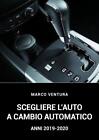 9791220326889 Le Auto A Cambio Automatico-Anni 2019-2020/ Automa...Rs 2019- 2020