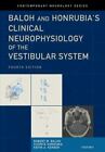 Baloh and Honrubia's Clinical Neurophysiology of the Vestibular System, Fourth E