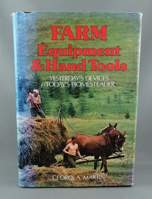 FARM EQUIPMENT & HAND TOOLS (1980) by G.A. Martin Yesterday's Devices (VG) hc/dj - Image 1 of 4