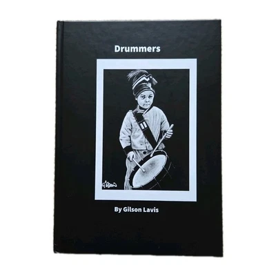 GILSON LAVIS , DRUMMERS , PORTRAITS OF DRUMMERS