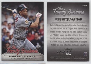 2019 Topps Update The Family Business Black /299 Roberto Alomar #FB-3 HOF