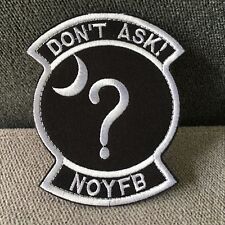 Embroidered USAF Ops Area 51 Don't Ask Special Projects Covert Patch Back Badge