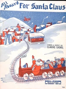 Partituras All Aboard For Santa Claus Clarence Gaskill 1939 vacaciones de Navidad - Imagen 1 de 3