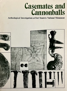 Casemates and Cannonballs by Lee Hanson & Dick Ping Hsu 1975 Fort Stanwix #14 - Picture 1 of 23