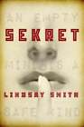 Sekret By Lindsay Smith: New