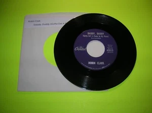 Pop 45 - Robin Clark - Daddy, Daddy (Gotta Get A Phone In My Room) - 1961 - Picture 1 of 2