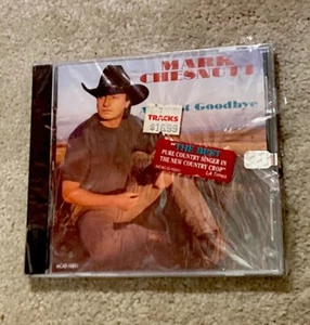 NEW SEALED MARK CHESTNUT ALMOST GOODBYE MCA OOP CD FREE SHIPPING - Picture 1 of 2