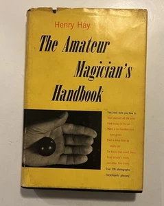 Vtg HC The Amateur Magician's Handbook by Henry Hay 2nd Print 1951 1st edition - Imagen 1 de 13