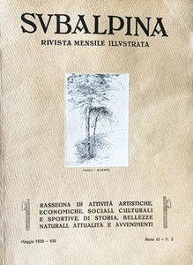 Subalpina. Rivista mensile illustrata (Anno III, N. 5, Maggio 1930-VIII) - Picture 1 of 1
