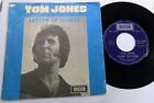 TOM JONES 45 t 26.375  letter to Lucille / thank the lord DECCA  BELGIQUE 1973