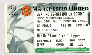 Manchester United v Deportivo La Coruna 2001-2002 C/ League Ticket 10/04/2002 - Picture 1 of 2