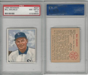 1950 Bowman Baseball, #237 Bill Salkeld Chicago White Sox, PSA 8 OC NMMT