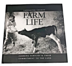 Farm Life Book Lancaster County Families Commitment Land 2000 Pictures - Picture 1 of 9