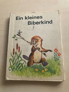 Pappbilderbuch Ein kleines Biberkind Herbert Schulze Buch- und Kunstverlag 1969 - Bild 1 von 7