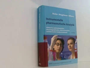 Rücker/Neugebauer/Willems, Instrumentelle pharmazeutische Analytik: Lehrbuch zu - Bild 1 von 1