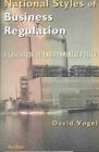 National Styles Of Business Regulation : A Case Study Of Environmental Protec...