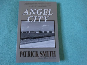 Angel City Book Patrick Smith Florida Fiction Novel Migant History Signed 1st - Bild 1 von 9