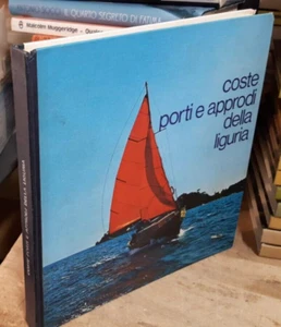 COSTE,PORTI E APPRODI DELLA LIGURIA CAPITANIO ALESSANDRO - PREMOSELLI GIULIO - Imagen 1 de 3