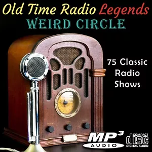 Old Time Radio Legends Weird Circle 75 Shows On CD - Picture 1 of 1