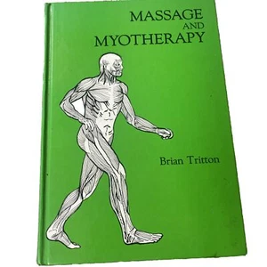 Massage And Myotherapy Book Brian Tritton Learning Techniques Therapy - Picture 1 of 16