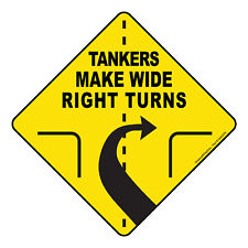 Tankers Make Wide Right Turns Sign Vinyl Sticker Trailer Label Truck 10" Diamond