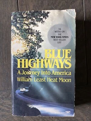 1982 Paperback Blue Highways A journey Into America By William Least Heat Moon - Image 1 of 4