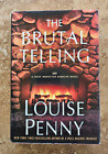LOUISE PENNY The Brutal Telling 2009 St. Martin's HC/DJ First Edition 1. druk