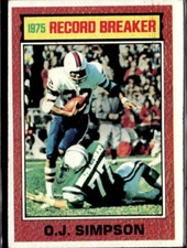 1976 TOPPS FOOTBALL #6 OJ SIMPSON RECORD BREAKER 23 TOUCHDOWNS - BUFFALO BILLS