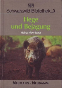 HEGE UND BEJAGUNG jagdbuch jagdbücher jagdliteratur jagdleidenschaft schwarzwild - Picture 1 of 1
